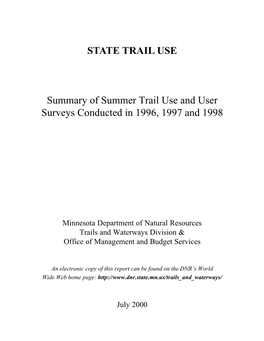 Summary of Summer Trail Use and User Surveys Conducted in 1996, 1997 and 1998