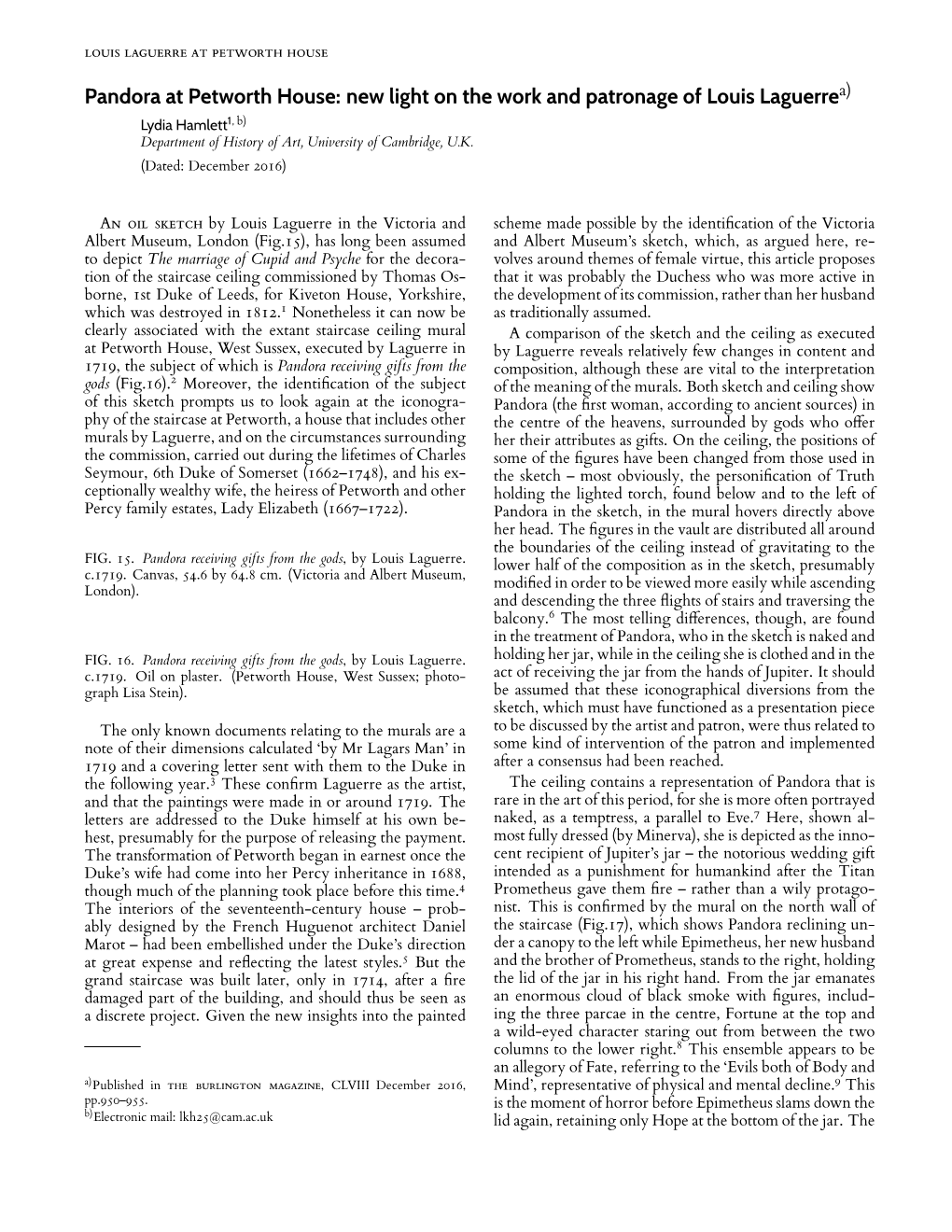 Pandora at Petworth House: New Light on the Work and Patronage of Louis Laguerrea) Lydia Hamlett1, B) Department of History of Art, University of Cambridge, U.K