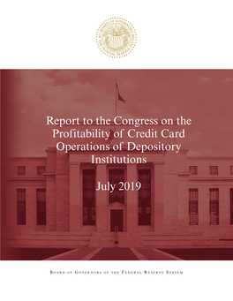 Report to the Congress on the Profitability of Credit Card Operations of Depository Institutions