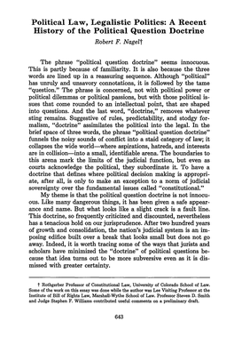 Political Law, Legalistic Politics: a Recent History of the Political Question Doctrine Robert F