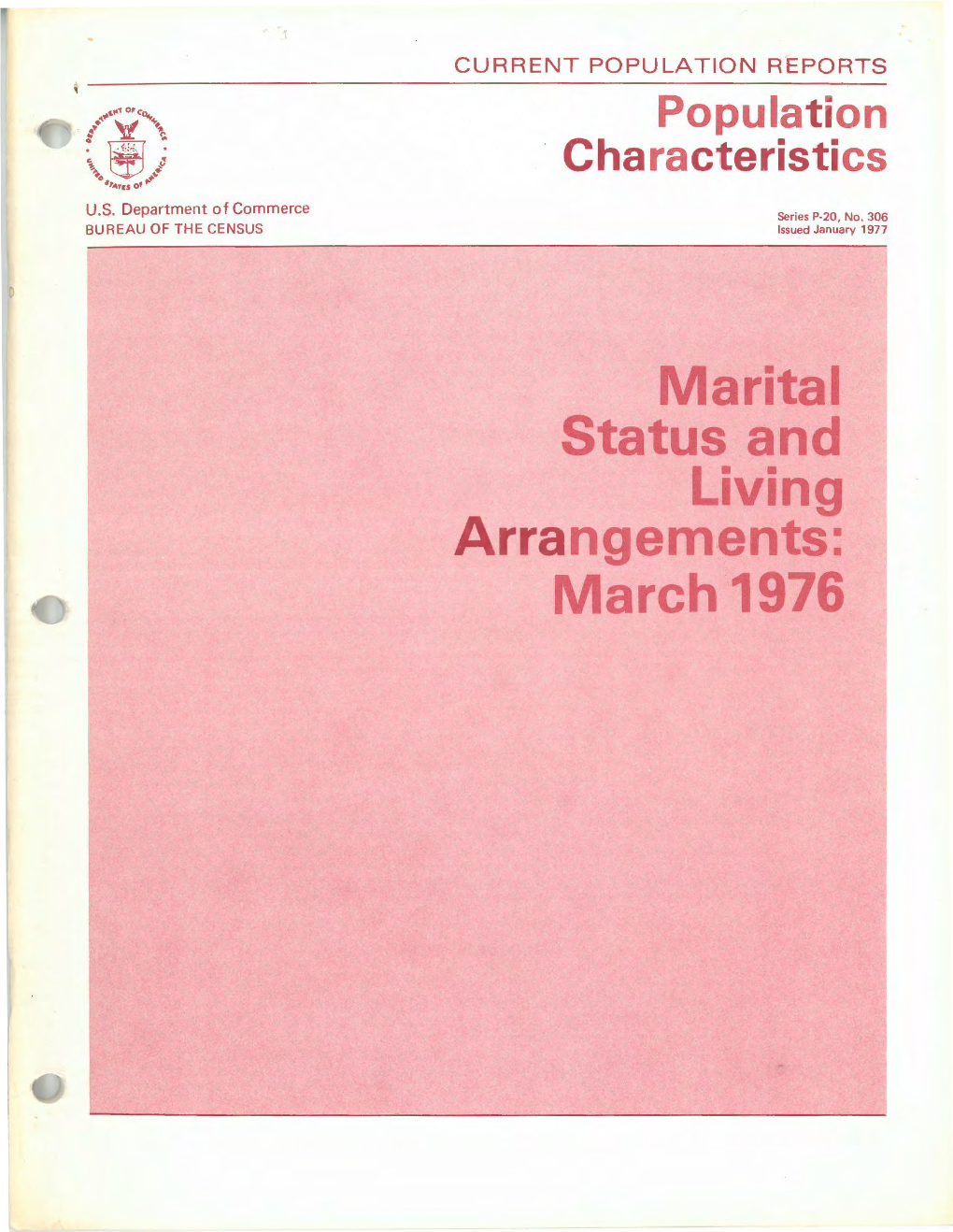 Marital Status and Living Arrangements: March 1976 U.S