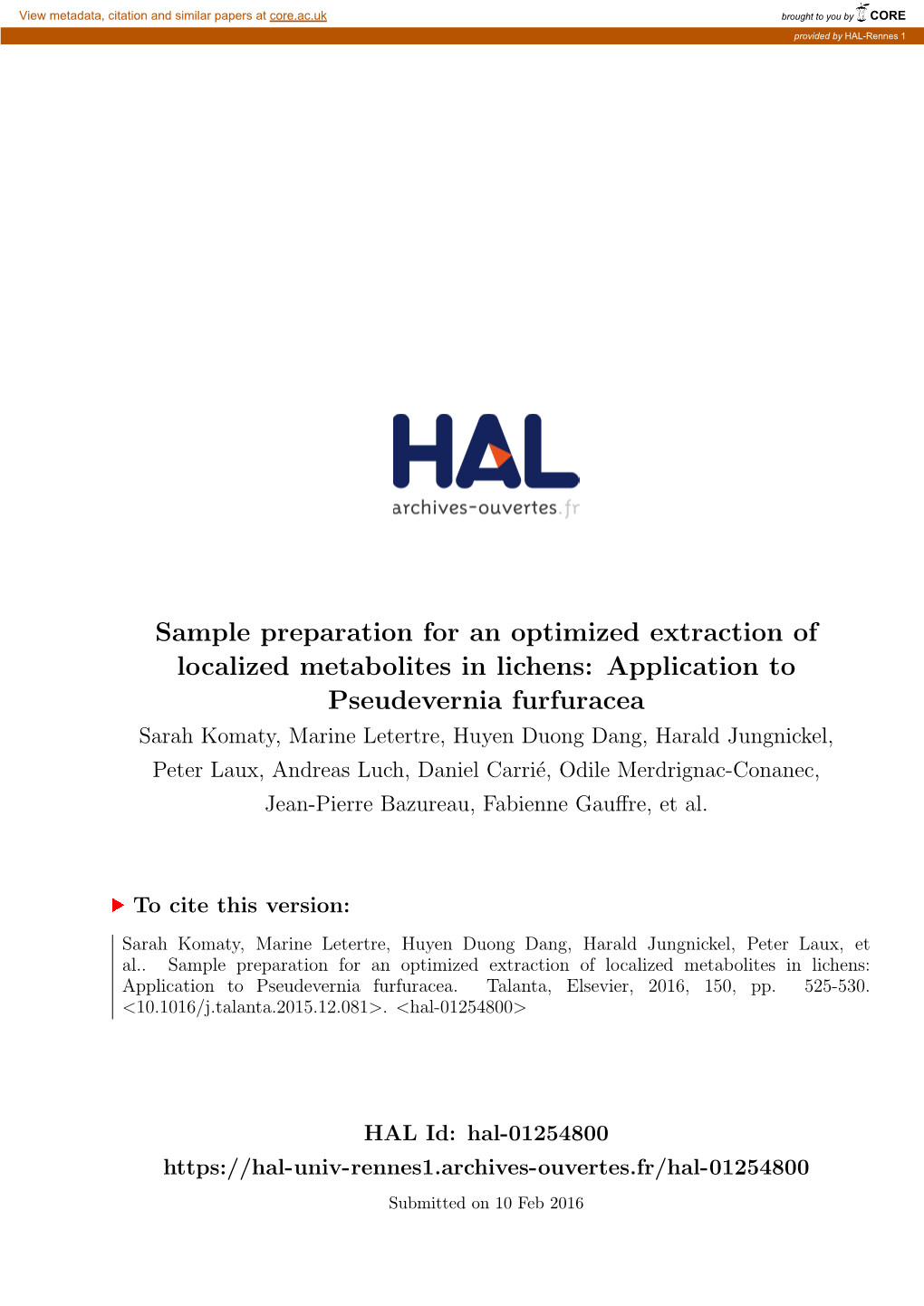 Sample Preparation for an Optimized Extraction of Localized Metabolites