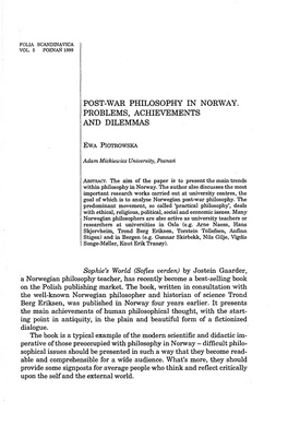Post-War Philosophy in Norway. Problems, Achievements and Dilemmas