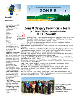 Zone 8 Calgary Provincials Team Badminton Hockey 2017 Alberta 55Plus Summer Provincials Swimming Cycling 10, 11 & 12 August 2017