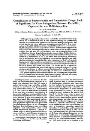 Of Significant in Vitro Antagonism Between Penicillin, Cephalothin, and Rolitetracycline FRANZ D