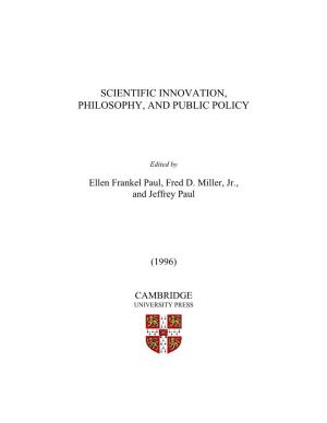 Scientific Innovation, Philosophy, and Public Policy