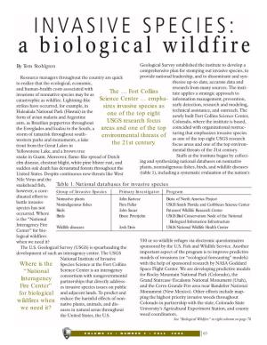 INVASIVE SPECIES: a Biological Wildfire