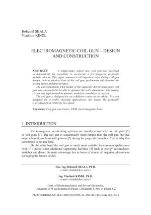 Electromagnetic Coil Gun – Design and Construction