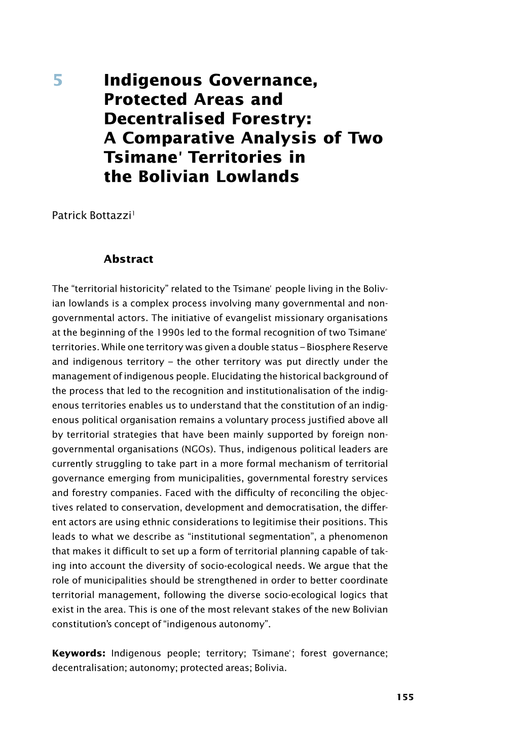 A Comparative Analysis of Two Tsimane ’ Territories in the Bolivian Lowlands