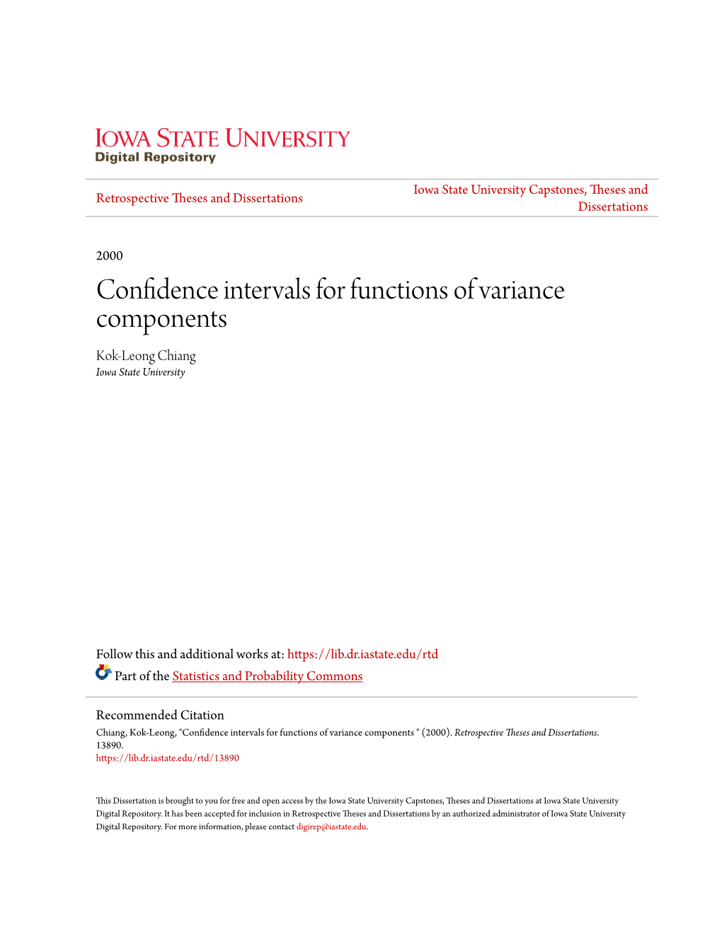 Confidence Intervals for Functions of Variance Components Kok-Leong Chiang Iowa State University