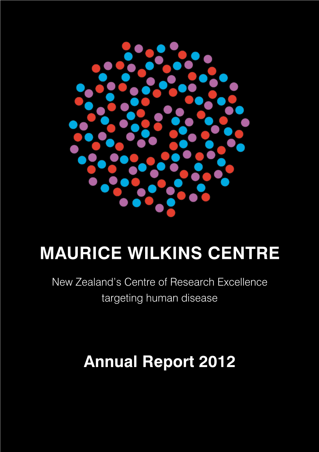 Maurice Wilkins Centre