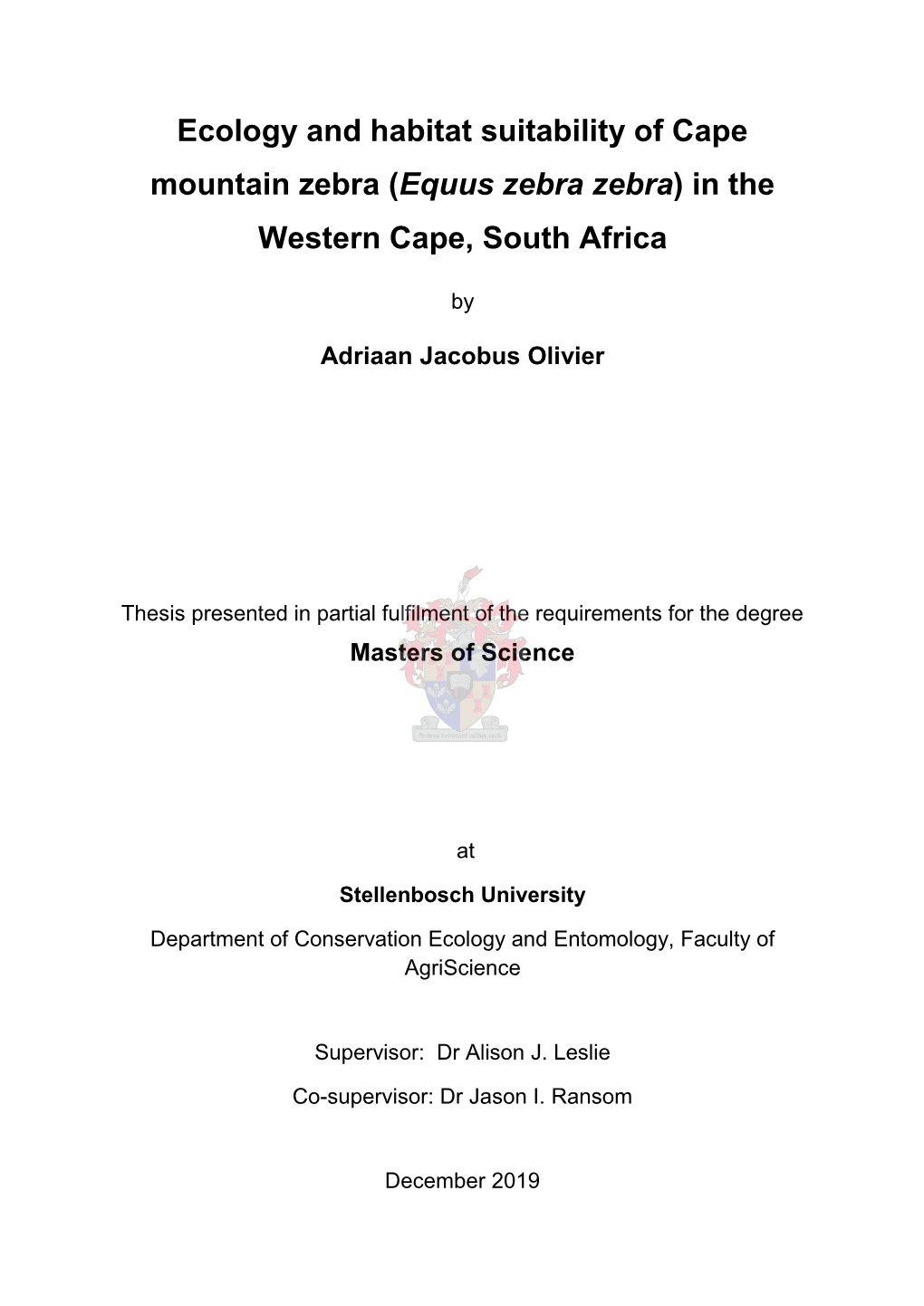 Ecology and Habitat Suitability of Cape Mountain Zebra (Equus Zebra Zebra) in the Western Cape, South Africa