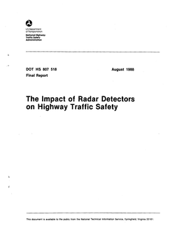 The Impact of Radar Detectors on Highway Traffic Safety