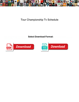 Tour Championship Tv Schedule