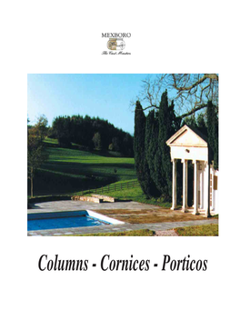 Columns - Cornices - Porticos Columns