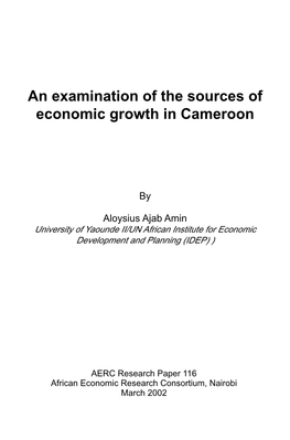 An Examination of the Sources of Economic Growth in Cameroon