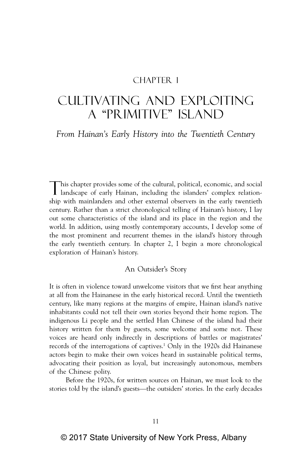 ISLAND from Hainan’S Early History Into the Twentieth Century