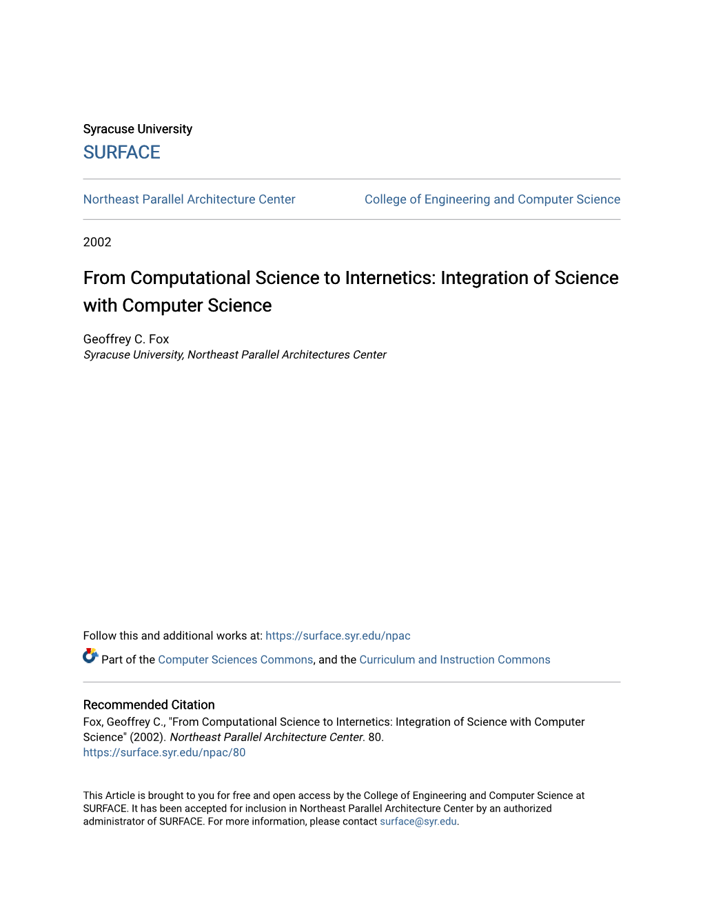 From Computational Science to Internetics: Integration of Science with Computer Science