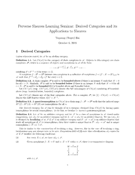 Perverse Sheaves Learning Seminar: Derived Categories and Its Applications to Sheaves