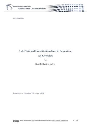 Sub-National Constitutionalism in Argentina. an Overview by Ricardo Ramírez Calvo ∗