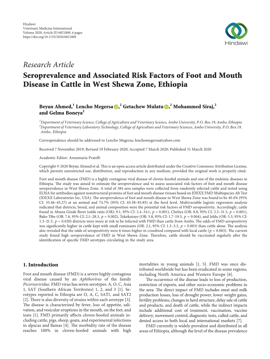 Seroprevalence and Associated Risk Factors of Foot and Mouth Disease in Cattle in West Shewa Zone, Ethiopia