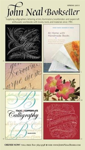 Spring 2011 Supplying Calligraphers, Lettering Artists, Illuminators