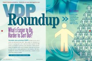 Part 1: Software Printers and Enterprise Customers Are Finding More Software Solutions for >> VDP Success
