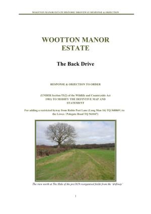 Wootton Manor Estate Historic Droveway Response & Objection
