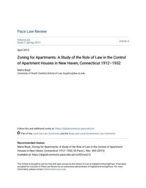 Zoning for Apartments: a Study of the Role of Law in the Control of Apartment Houses in New Haven, Connecticut 1912–1932