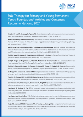Pulp Therapy for Primary and Young Permanent Teeth: Foundational Articles and Consensus Recommendations, 2021