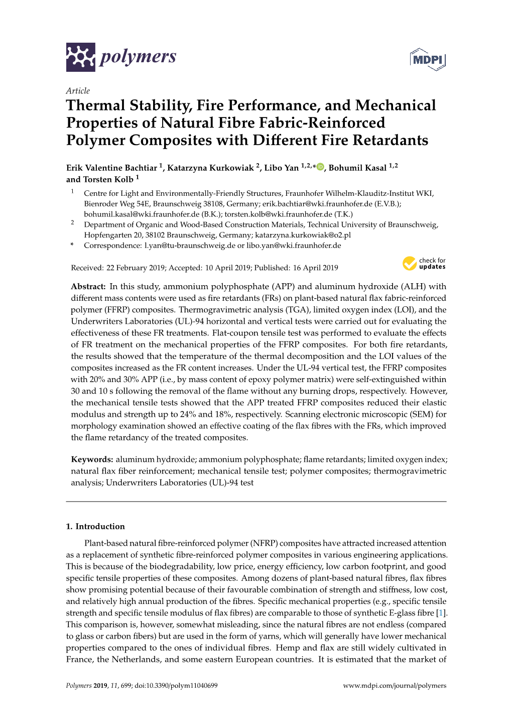 Thermal Stability, Fire Performance, and Mechanical Properties of Natural Fibre Fabric-Reinforced Polymer Composites with Diﬀerent Fire Retardants