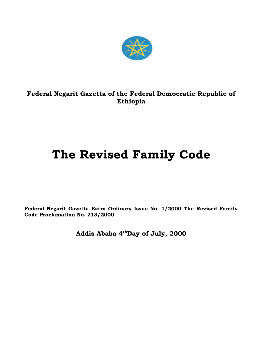 The Revised Family Code (2000) Federal Democratic Republic of Ethiopia