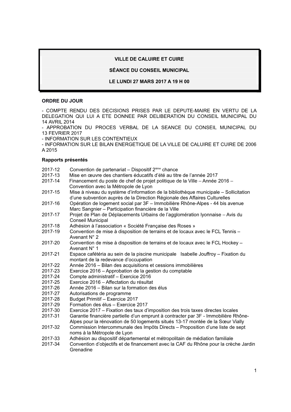 Ville De Caluire Et Cuire Séance Du Conseil Municipal Le Lundi 27 Mars 2017 a 19 H 00