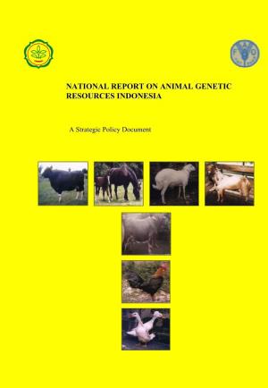 National Report on Animal Genetic Resources Indonesia