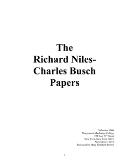 The Richard Niles- Charles Busch Papers