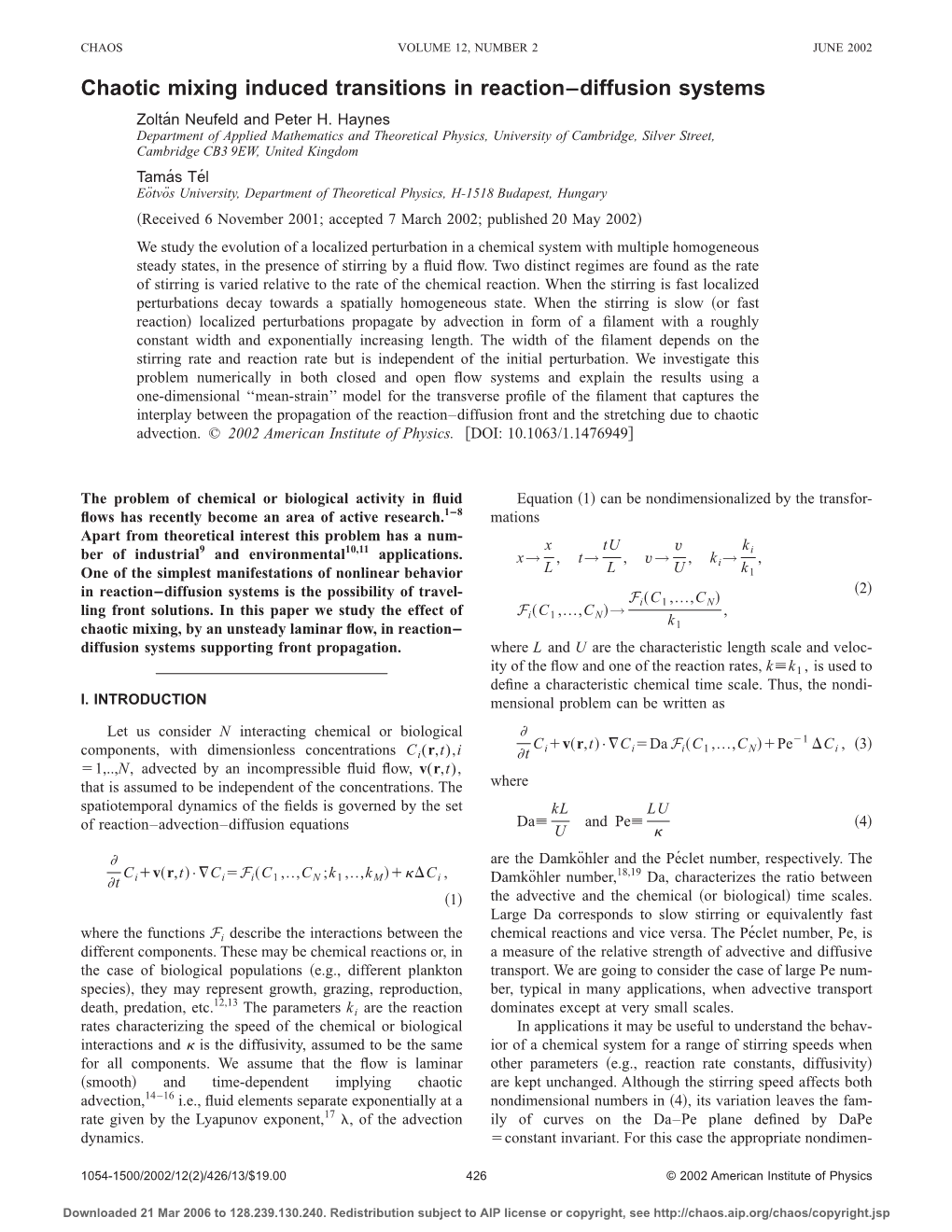 Chaotic Mixing Induced Transitions in Reaction–Diffusion Systems Zolta´N Neufeld and Peter H