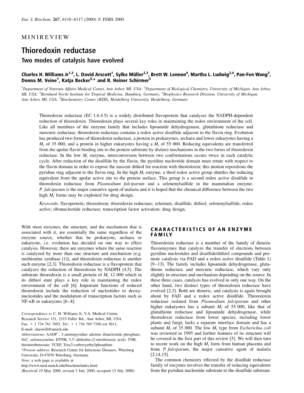 Thioredoxin Reductase Two Modes of Catalysis Have Evolved