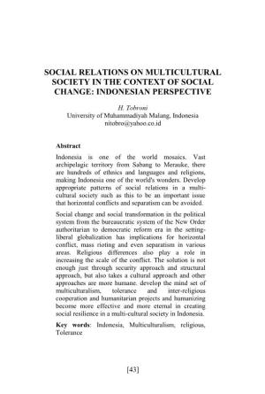 Social Relations on Multicultural Society in the Context of Social Change: Indonesian Perspective