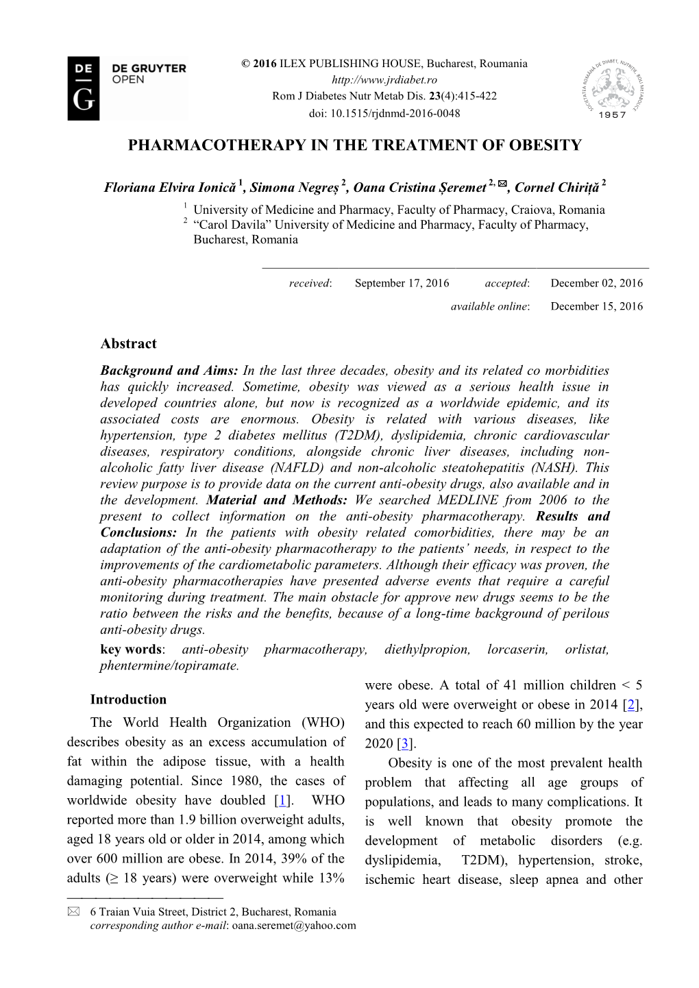 Pharmacotherapy in the Treatment of Obesity