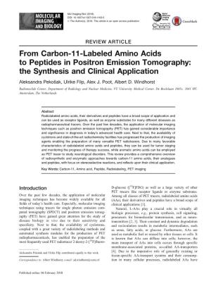 From Carbon-11-Labeled Amino Acids to Peptides in Positron Emission Tomography: the Synthesis and Clinical Application Aleksandra Pekošak, Ulrike Filp, Alex J
