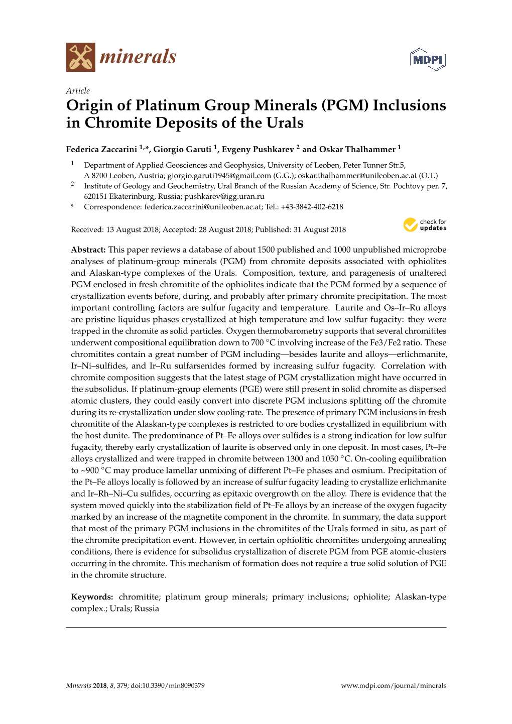 Origin of Platinum Group Minerals (PGM) Inclusions in Chromite Deposits of the Urals