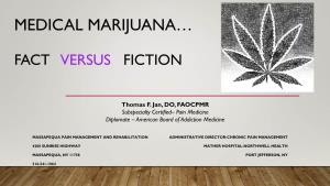 Medical Marijuana… Fact Versus Fiction