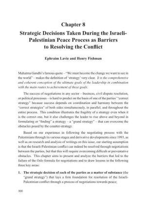 Palestinian Peace Process As Barriers to Resolving the Conflict