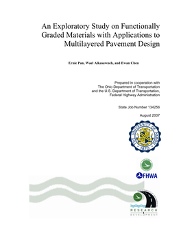 An Exploratory Study on Functionally Graded Materials with Applications to Multilayered Pavement Design