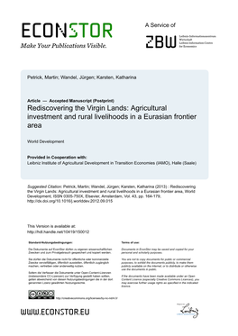 Rediscovering the Virgin Lands: Agricultural Investment and Rural Livelihoods in a Eurasian Frontier Area