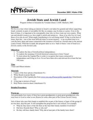Jewish State and Jewish Land Program Written in Jerusalem by Yonatan Glaser, UAHC Shaliach, 2003