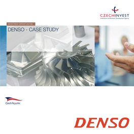 DENSO - CASE STUDY DENSO’S Choice for Its Strategic Investment