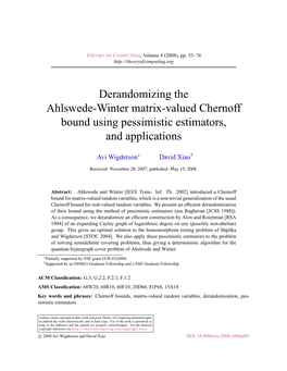 Derandomizing the Ahlswede-Winter Matrix-Valued Chernoff Bound Using Pessimistic Estimators, and Applications