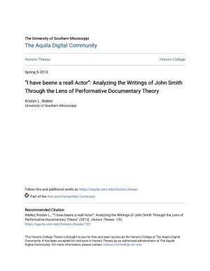 Analyzing the Writings of John Smith Through the Lens of Performative Documentary Theory
