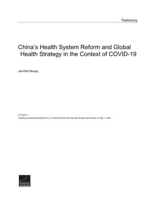 China's Health System Reform and Global Health Strategy in The